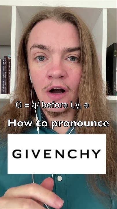 how to probounce givenchy|pronounce givenchy in french.